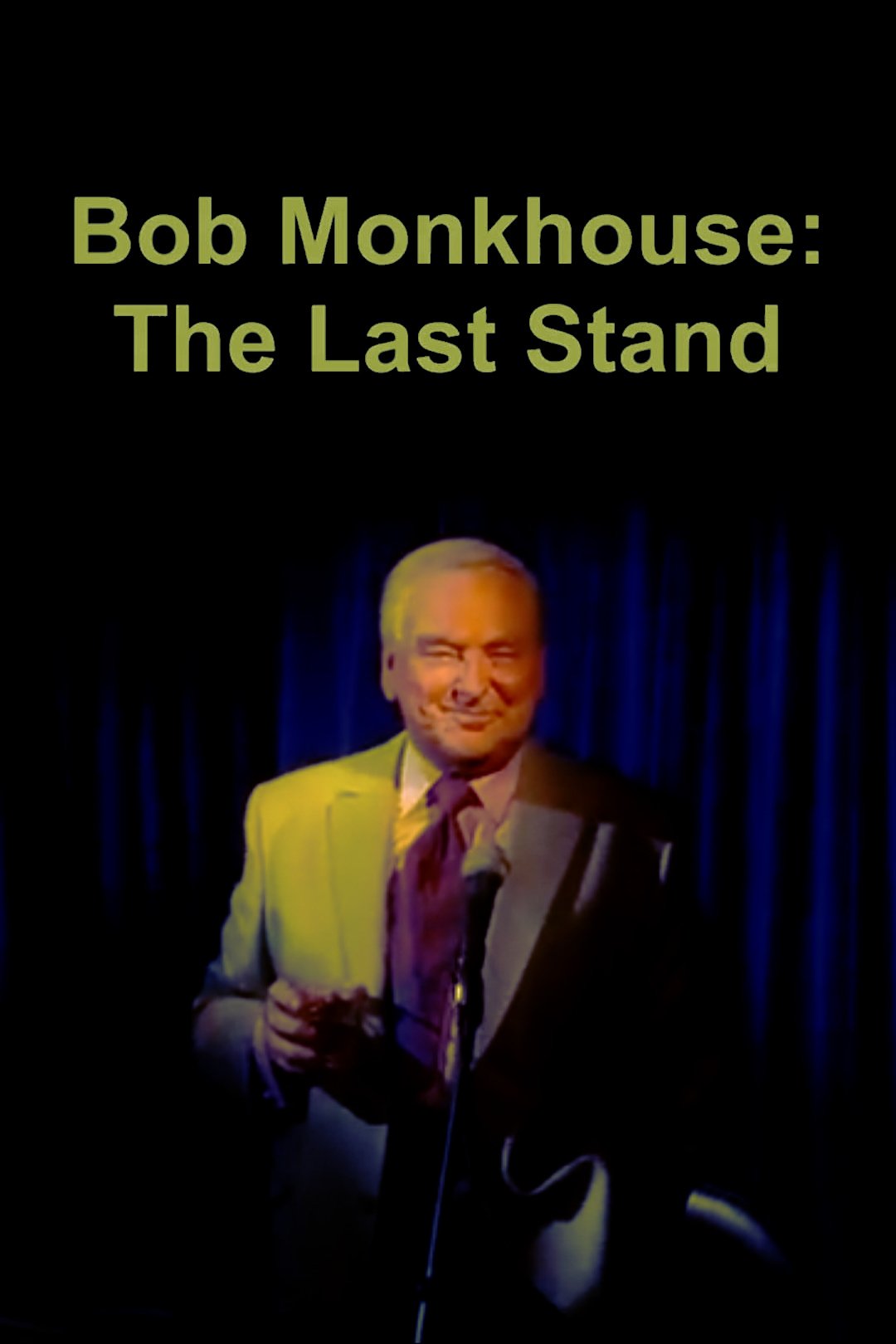 Постер Bob Monkhouse: The Last Stand